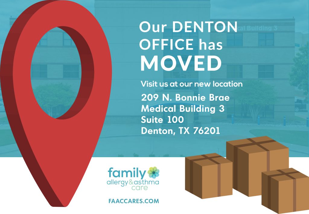 Our Denton Office Has Moved Family Allergy & Asthma Care